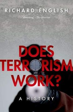 portada Does Terrorism Work? A History (en Inglés)