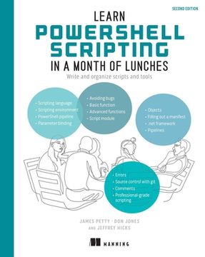 portada Learn Powershell Scripting in a Month of Lunches, Second Edition: Write and Organize Scripts and Tools