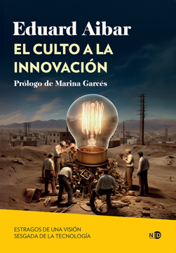 portada El Culto a la Innovacion (in Spanish)