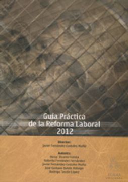 portada Guia Practica De La Reforma Laboral 2012 (in Spanish)