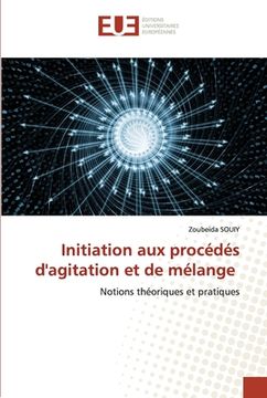 portada Initiation aux procédés d'agitation et de mélange (en Francés)