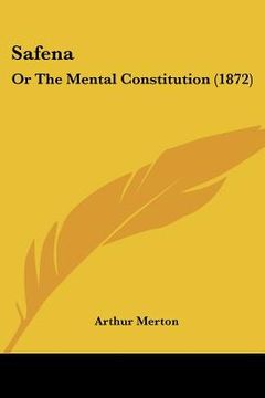 portada safena: or the mental constitution (1872) (en Inglés)