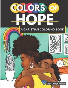 portada Colors of Hope: A Christian Coloring Book | Inspirational Quotes | Celebrating Black Women, Brown Women of Faith (in English)
