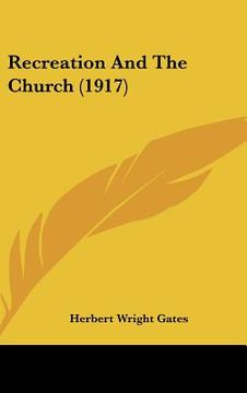 portada recreation and the church (1917) (in English)