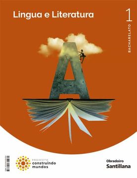 portada Linguay Literatura 1º Bacharelato Construyendo Mundos Galicia ed ed 2022 (en Gallego)