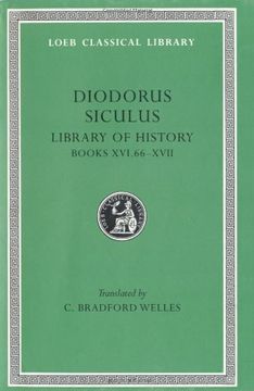 portada Diodorus Siculus: Library of History, Volume Viii, Books 16. 66-17 (Loeb Classical Library no. 422) (en Inglés)
