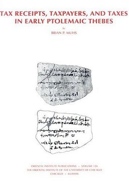 portada Tax Receipts, Taxpayers, and Taxes in Early Ptolemaic Thebes (in English)