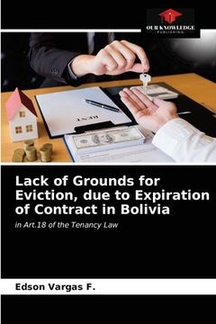 portada Lack of Grounds for Eviction, due to Expiration of Contract in Bolivia (in English)