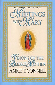 portada Meetings With Mary: Visions of the Blessed Mother 