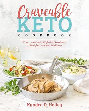 portada Craveable Keto: Your Low-Carb, High-Fat Roadmap to Weight Loss and Wellness (en Inglés)