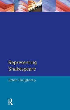 portada Representing Shakespeare: England, History and the rsc (en Inglés)