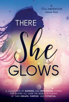 portada There She Glows - Volume Three 