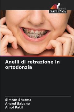 portada Anelli di retrazione in ortodonzia (in Italian)