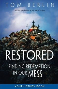 portada Restored Youth Study Book: Finding Redemption in Our Mess (Restored series)