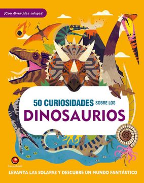 portada 50 Curiosidades Sobre los Dinosaurios