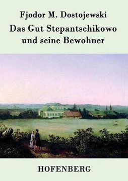 portada Das gut Stepantschikowo und Seine Bewohner (in German)