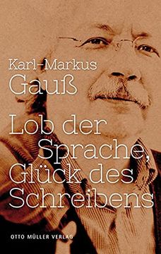 portada Lob der Sprache, Glück des Schreibens (en Alemán)