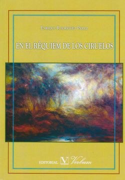 portada En el Requiem de los Ciruelos (Verbum Poesia) (in Spanish)