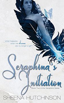 portada Seraphina'S Initiation: Volume 2 (The Seraphina Series) (en Inglés)
