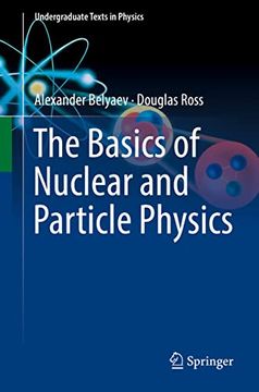 portada The Basics of Nuclear and Particle Physics (Undergraduate Texts in Physics) (en Inglés)