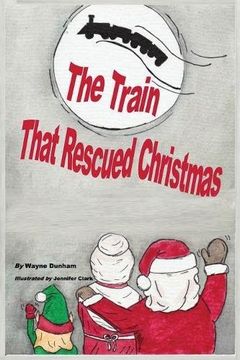 portada The  Train That Rescued Christmas