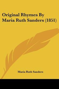 portada original rhymes by maria ruth sanders (1851) (en Inglés)