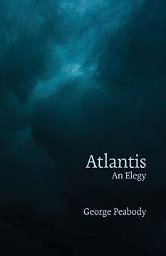 portada Atlantis: An Elegy (en Inglés)
