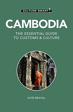 portada Cambodia - Culture Smart! The Essential Guide to Customs & Culture (en Inglés)