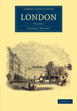 portada London: Volume 6 (Cambridge Library Collection - British and Irish History, 19Th Century) (en Inglés)
