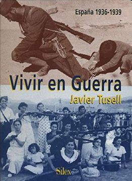 portada Vivir en Guerra: España, 1936-1939
