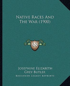 portada native races and the war (1900) (in English)