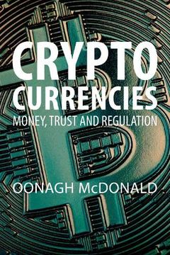 portada Cryptocurrencies: Money, Trust and Regulation (en Inglés)