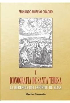 portada Iconografía de Santa Teresa: La Herencia del Espíritu de Elías