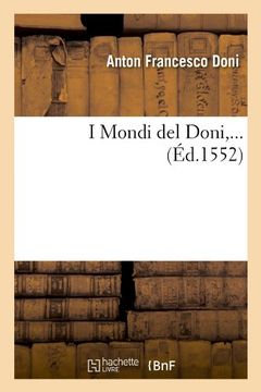 portada I Mondi del Doni, ... (Ed.1552) (Littérature)