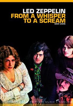 portada led zeppelin: from a whisper to a scream: complete guide to their music (en Inglés)