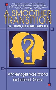 portada a smoother transition: why teenagers make rational and irrational choices