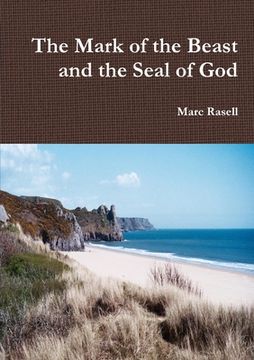 portada The Mark of the Beast and the Seal of God (en Inglés)