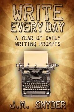portada write every day: a year of daily writing prompts (en Inglés)