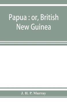 portada Papua: or, British New Guinea