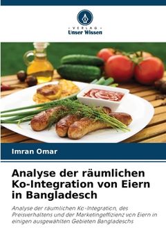 portada Analyse der räumlichen Ko-Integration von Eiern in Bangladesch (en Alemán)