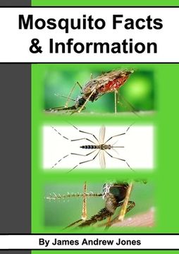 portada Mosquito Facts & Information (in English)