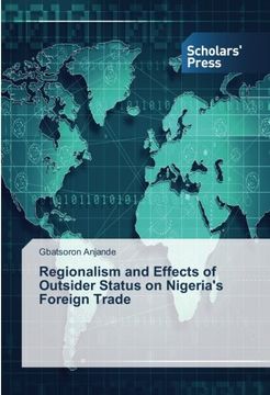 portada Regionalism and Effects of Outsider Status on Nigeria's Foreign Trade