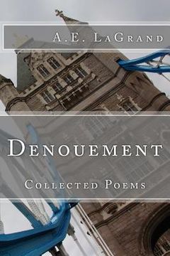 portada Denouement: Collected Poems (en Inglés)