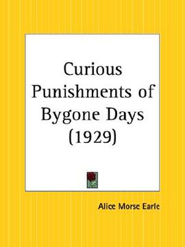 portada curious punishments of bygone days