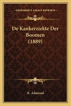 portada De Kankerziekte Der Boomen (1889)