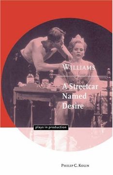 portada Williams: A Streetcar Named Desire Paperback (Plays in Production) (en Inglés)