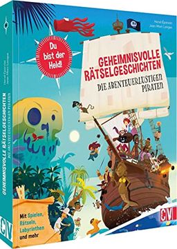 portada Rätselbuch Kinder? Geheimnisvolle Rätselgeschichten: Die Abenteuerlustigen Piraten. Interaktive Beschäftigung für Kinder. (en Alemán)