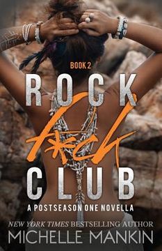 portada Rock F*ck Club: A Postseason One Novella (en Inglés)