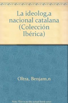 portada ideologia nacional catalana, la  -ib011