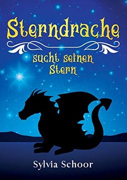 portada Sterndrache Sucht Seinen Stern (en Alemán)